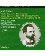 Jenö Hubay (1858-1937) - Violinkonzerte Nr.3 & 4 CD