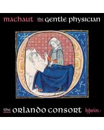 Guillaume de Machaut (1300-1377) - Guillaume de Machaut Edition - The Gentle Physician CD