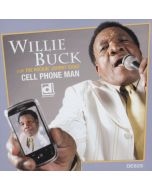 Willie Buck - Cell Phone Man CD