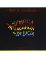 Al Di Meola, John McLaughlin & Paco De Lucia - Friday Night In San Francisco CD
