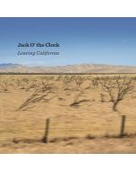 Jack O' The Clock - Leaving California CD