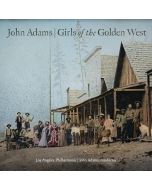 John Adams - Girls of the Golden West CD