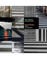 Brad Mehldau - Your Mother Should Know: Brad Mehldau Plays The Beatles CD