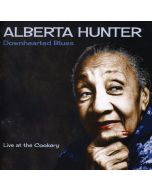 Alberta Hunter - Downhearted Blues (Live) CD