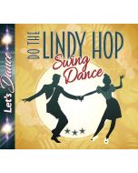 Do The Lindy Hop: Swing Dance CD