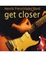 Henrik Freischlader - Get Closer CD