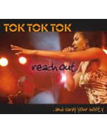 Tok Tok Tok - Reach Out And Sway Your Booty - Live In Stuttgart CD