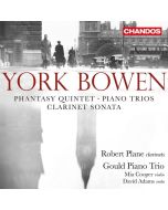 York Bowen (1884-1961) - Kammermusik CD