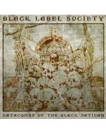 Black Label Society - Catacombs Of The Black Vatican CD