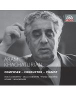 Aram Khachaturian (1903-1978) - Aram Khachaturian - Composer/Conductor/Pianist CD