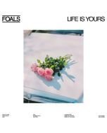 Foals - Life Is Yours LP