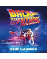 Back To The Future: The Musical (Original Cast Recording) CD