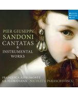 Pier Giuseppe Sandoni (1683-1748) - Kantaten & Instrumentalwerke CD