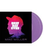 Mac Miller - Best Day Ever (Limited Edition) (Lavender Vinyl) LP