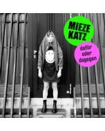 Mieze Katz - Dafür oder dagegen CD
