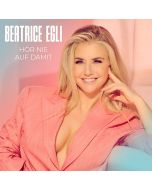 Beatrice Egli - Hör nie auf damit CD
