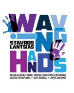 Stavros Lantsias - Waving Hands (180g) (Limited Edition) LP
