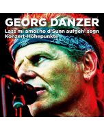 Georg Danzer - Lass mi amoi no d'Sunn aufgeh' segn (Konzert-Höhepunkte) LP