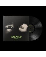 Glass Animals - I Love You So F***ing Much LP