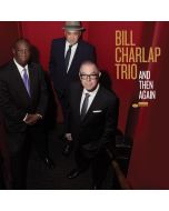 Bill Charlap - And Then Again: Live 2023 CD