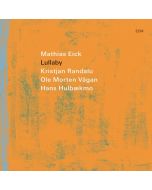 Mathias Eick - Lullaby CD