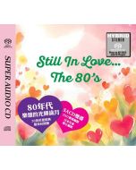 Still In Love…The 80's (Doppel-Hybrid-SACD) (Limited Numbered Edition) SACD