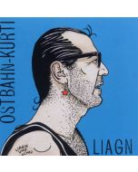 Ostbahn-Kurti - Liagn & Lochn (Remaster) CD