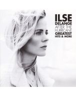 Ilse DeLange - After The Hurricane: Greatest Hits & More CD