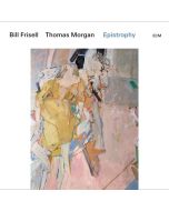 Bill Frisell & Thomas Morgan - Epistrophy: Live At The Village Vanguard 2016 CD