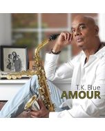 T. K. Blue - Amour CD
