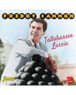 Freddy Cannon - Tallahassee Lassie CD