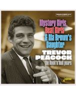 Trevor Peacock: Mystery Girls, Beat Girls & Ma Brown's Daughter CD