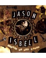Jason Isbell - Sirens Of The Ditch (180g) (Limited Edition) LP