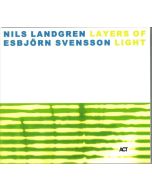 Nils Landgren & Esbjörn Svensson - Layers Of Light CD