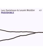 Lars Danielsson & Leszek Możdżer - Pasodoble CD