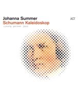 Johanna Summer - Schumann Kaleidoskop CD
