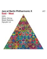 NES, Black String, Majid Bekkas & Nguyên Lê - Jazz At Berlin Philharmonic X: East - West CD