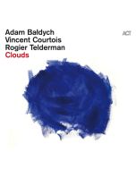 Adam Bałdych, Vincent Courtois & Rogier Telderman - Clouds CD