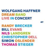 Wolfgang Haffner - Dream Band Live In Concert CD