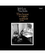 Jeb Loy Nichols - This House Is Empty Without You CD