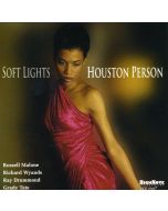Houston Person - Soft Lights CD