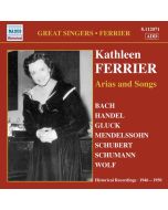 Kathleen Ferrier - Arias & Songs CD