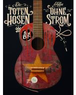 Die Toten Hosen - Alles ohne Strom BR