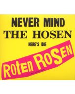 Die Roten Rosen - Never Mind The Hosen - Here's die roten Rosen (Deluxe Edition) CD