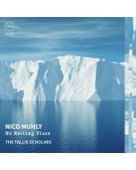 Nico Muhly - Chorwerke "No Resting Place" CD
