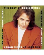 Eddie Money - The Best Of Eddie Money CD