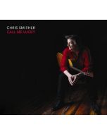 Chris Smither - Call Me Lucky CD