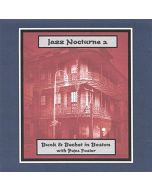 Bunk Johnson & Sidney Bechet - Jazz Nocturne 2: Bunk & Bechet In Boston CD