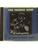 Kid Thomas Valentine (1896-1987) - The Thomas Band At Moose Hall 1968 CD