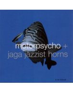 Motorpsycho + Jaga Jazzist Horns - In The Fishtank 10 LP